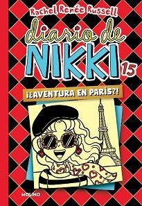 DIARIO DE NIKKI 15. ¿¡AVENTURA EN PARÍS!? | 9788427221253 | RUSSELL, RACHEL RENÉE | Llibreria Aqualata | Comprar libros en catalán y castellano online | Comprar libros Igualada