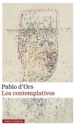 CONTEMPLATIVOS, LOS | 9788419738059 | D'ORS, PABLO | Llibreria Aqualata | Comprar llibres en català i castellà online | Comprar llibres Igualada