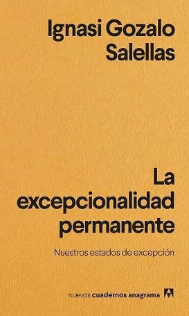 EXCEPCIONALIDAD PERMANENTE, LA | 9788433901965 | GOZALO SALELLAS, IGNASI | Llibreria Aqualata | Comprar libros en catalán y castellano online | Comprar libros Igualada