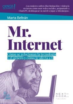 MR. INTERNET | 9788412630060 | BELTRÁN, MARTA | Llibreria Aqualata | Comprar llibres en català i castellà online | Comprar llibres Igualada