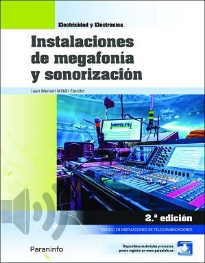 INSTALACIONES DE MEGAFONÍA Y SONORIZACIÓN 2.ª EDICIÓN 2022 | 9788413661599 | MILLAN ESTELLER, JUAN MANUEL | Llibreria Aqualata | Comprar llibres en català i castellà online | Comprar llibres Igualada