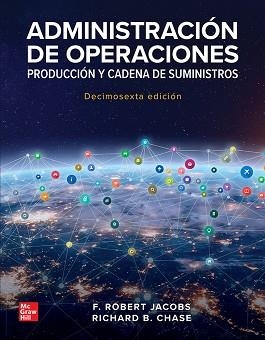 ADMINISTRACION DE OPERACIONES. PRODUCCIÓN Y CADENA DE SUMINISTROS | 9781456293215 | JACOBS / CHASE | Llibreria Aqualata | Comprar libros en catalán y castellano online | Comprar libros Igualada