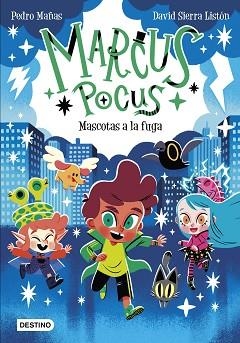 MARCUS POCUS 5. MASCOTAS A LA FUGA | 9788408275343 | MAÑAS, PEDRO / SIERRA LISTÓN, DAVID | Llibreria Aqualata | Comprar llibres en català i castellà online | Comprar llibres Igualada