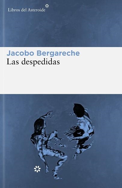 DESPEDIDAS, LAS | 9788419089441 | BERGARECHE MENDOZA, JACOBO | Llibreria Aqualata | Comprar llibres en català i castellà online | Comprar llibres Igualada