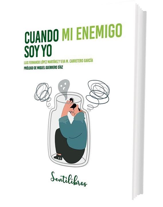 CUANDO MI ENEMIGO SOY YO | 9788426736680 | LÓPEZ MARTÍNEZ, LUIS FERNANDO / CARRETERO GARCÍA, EVA M. | Llibreria Aqualata | Comprar llibres en català i castellà online | Comprar llibres Igualada