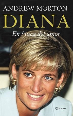 DIANA. EN BUSCA DEL AMOR | 9788408055693 | MORTON, ANDREW | Llibreria Aqualata | Comprar llibres en català i castellà online | Comprar llibres Igualada