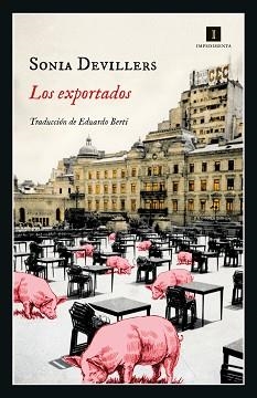 EXPORTADOS, LOS | 9788419581068 | DEVILLERS, SONIA | Llibreria Aqualata | Comprar llibres en català i castellà online | Comprar llibres Igualada