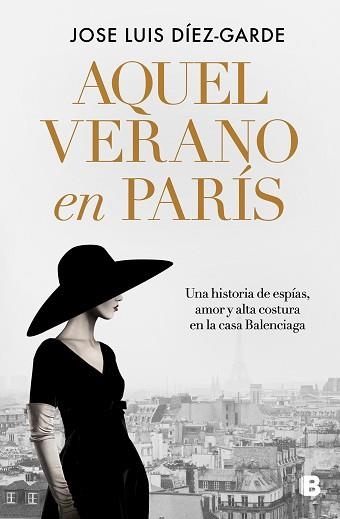 AQUEL VERANO EN PARÍS | 9788466676397 | DÍEZ-GARDE, JOSE LUIS | Llibreria Aqualata | Comprar llibres en català i castellà online | Comprar llibres Igualada