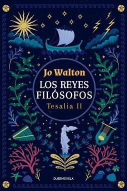 REYES FILOSOFOS, LOS (TESALIA 2) | 9788412701142 | WALTON, JO | Llibreria Aqualata | Comprar llibres en català i castellà online | Comprar llibres Igualada