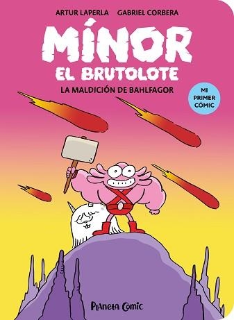 MÍNOR EL BRUTOLOTE 1. LA MALDICIÓN DE BAHLFAGOR | 9788411409377 | LAPERLA, ARTUR / CORBERA, GABRIEL | Llibreria Aqualata | Comprar llibres en català i castellà online | Comprar llibres Igualada