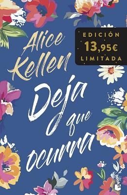 DEJA QUE OCURRA | 9788408278542 | KELLEN, ALICE | Llibreria Aqualata | Comprar llibres en català i castellà online | Comprar llibres Igualada