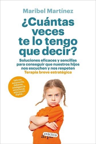 CUÁNTAS VECES TE LO TENGO QUE DECIR? | 9788419662217 | MARTÍNEZ, MARIBEL | Llibreria Aqualata | Comprar llibres en català i castellà online | Comprar llibres Igualada