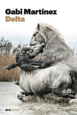 DELTA | 9788411730068 | MARTÍNEZ CENDRERO, GABRIEL | Llibreria Aqualata | Comprar llibres en català i castellà online | Comprar llibres Igualada