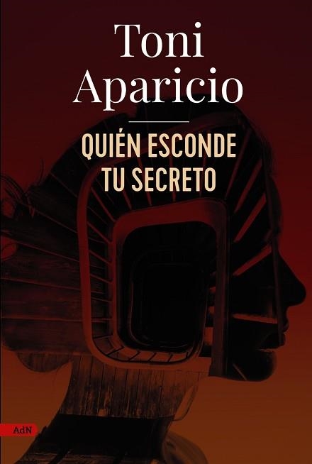 QUIÉN ESCONDE TU SECRETO (ADN) | 9788411484138 | APARICIO, TONI | Llibreria Aqualata | Comprar llibres en català i castellà online | Comprar llibres Igualada