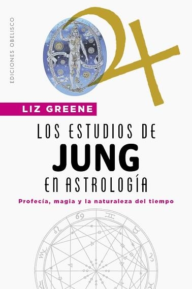 ESTUDIOS DE JUNG EN ASTROLOGÍA, LOS | 9788491119685 | GREENE, LIZ | Llibreria Aqualata | Comprar llibres en català i castellà online | Comprar llibres Igualada