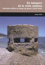 BÚNQUERS DE LA COSTA CATALANA, ELS | 9788423207718 | CLARA RESPLANDIS, JOSEP | Llibreria Aqualata | Comprar llibres en català i castellà online | Comprar llibres Igualada