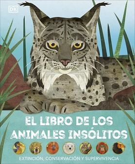 LIBRO DE LOS ANIMALES INSÓLITOS, EL | 9780241637692 | DK | Llibreria Aqualata | Comprar llibres en català i castellà online | Comprar llibres Igualada