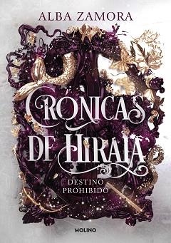 DESTINO PROHIBIDO (CRÓNICAS DE HIRAIA 1) | 9788427238473 | ZAMORA, ALBA | Llibreria Aqualata | Comprar libros en catalán y castellano online | Comprar libros Igualada