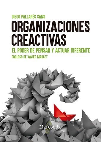 ORGANIZACIONES CREACTIVAS | 9788426736840 | PALLARÉS SANS, DIEGO | Llibreria Aqualata | Comprar llibres en català i castellà online | Comprar llibres Igualada