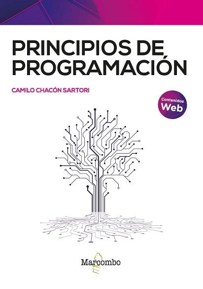 PRINCIPIOS DE PROGRAMACIÓN | 9788426736826 | CHACÓN SARTORI, CAMILO | Llibreria Aqualata | Comprar llibres en català i castellà online | Comprar llibres Igualada