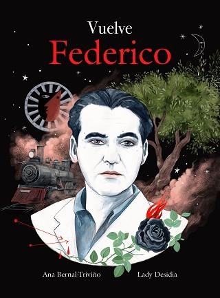 VUELVE FEDERICO | 9788419875013 | BERNAL-TRIVIÑO, ANA / DESIDIA, LADY | Llibreria Aqualata | Comprar llibres en català i castellà online | Comprar llibres Igualada