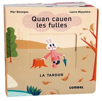 QUAN CAUEN LES FULLES. LA TARDOR | 9788411580076 | BENEGAS ORTIZ, MARÍA DEL MAR | Llibreria Aqualata | Comprar llibres en català i castellà online | Comprar llibres Igualada