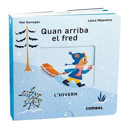 QUAN ARRIBA EL FRED. L'HIVERN | 9788411580090 | BENEGAS ORTIZ, MARÍA DEL MAR | Llibreria Aqualata | Comprar llibres en català i castellà online | Comprar llibres Igualada