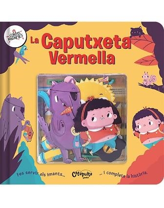 CONTES MAGNÈTICS. LA CAPUTXETA VERMELLA | 9788412638981 | ELS EDITORS DE CATAPULTA | Llibreria Aqualata | Comprar llibres en català i castellà online | Comprar llibres Igualada