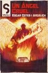 UN ÀNGEL CRUEL | 9788419415172 | COTES I ARGELICH, EDGAR | Llibreria Aqualata | Comprar llibres en català i castellà online | Comprar llibres Igualada