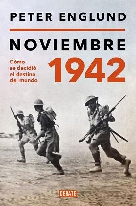 NOVIEMBRE 1942 | 9788419399175 | ENGLUND, PETER | Llibreria Aqualata | Comprar llibres en català i castellà online | Comprar llibres Igualada