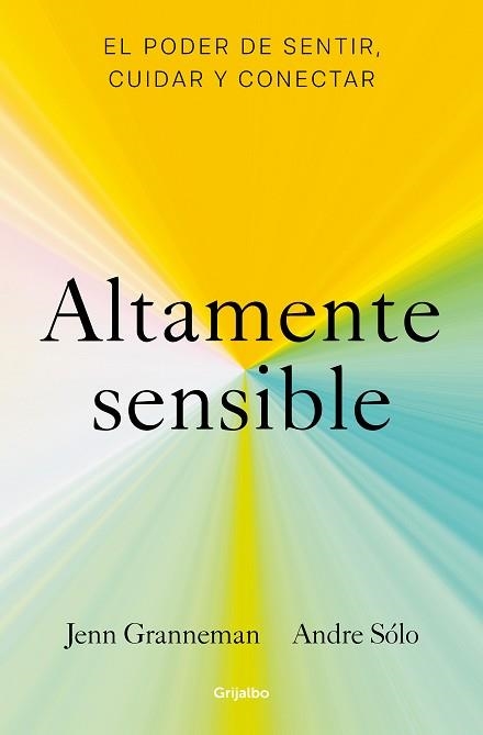 ALTAMENTE SENSIBLE | 9788425361470 | GRANNEMAN, JENN / SÓLO, ANDRE | Llibreria Aqualata | Comprar libros en catalán y castellano online | Comprar libros Igualada