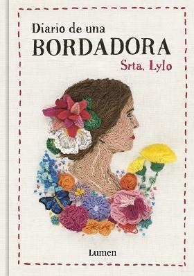 DIARIO DE UNA BORDADORA | 9788426425348 | SRTA. LYLO | Llibreria Aqualata | Comprar libros en catalán y castellano online | Comprar libros Igualada