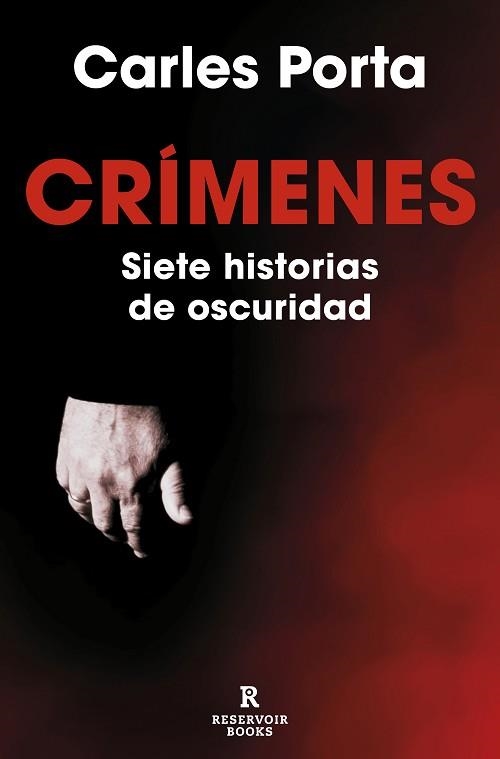 CRÍMENES. SIETE HISTORIAS DE OSCURIDAD (CRÍMENES 1) | 9788419437617 | PORTA, CARLES | Llibreria Aqualata | Comprar llibres en català i castellà online | Comprar llibres Igualada