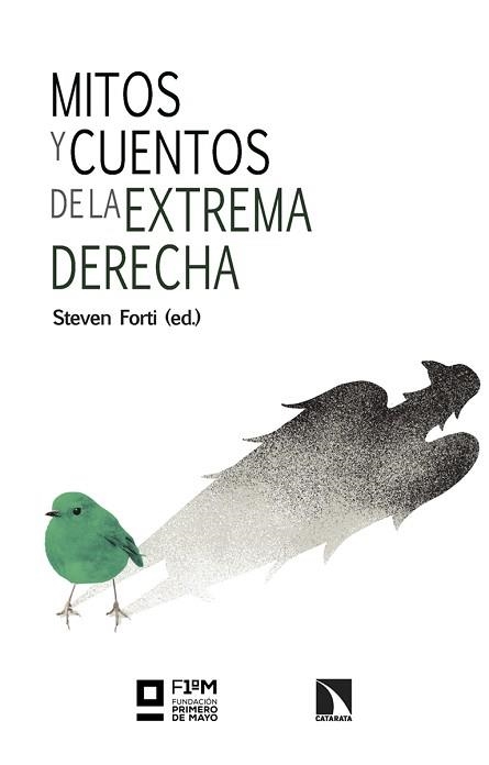 MITOS Y CUENTOS DE LA EXTREMA DERECHA | 9788413528458 | FORTI, STEVEN (ED.) | Llibreria Aqualata | Comprar llibres en català i castellà online | Comprar llibres Igualada