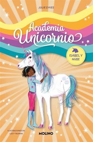 ACADEMIA UNICORNIO 4. ISABEL Y NUBE | 9788427237285 | SYKES, JULIE | Llibreria Aqualata | Comprar llibres en català i castellà online | Comprar llibres Igualada