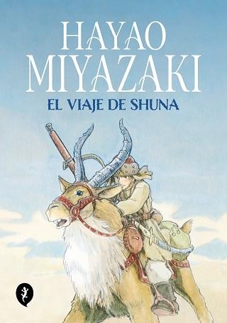 VIAJE DE SHUNA, EL | 9788419409249 | MIYAZAKI, HAYAO | Llibreria Aqualata | Comprar llibres en català i castellà online | Comprar llibres Igualada