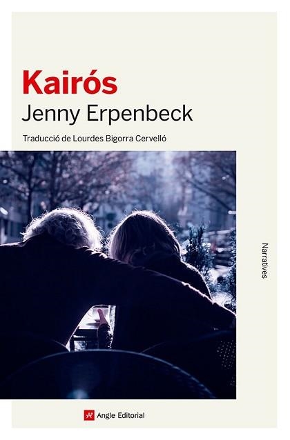 KAIRÓS | 9788419017796 | ERPENBECK, JENNY | Llibreria Aqualata | Comprar llibres en català i castellà online | Comprar llibres Igualada