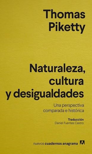 NATURALEZA, CULTURA Y DESIGUALDADES | 9788433921796 | PIKETTY, THOMAS | Llibreria Aqualata | Comprar llibres en català i castellà online | Comprar llibres Igualada