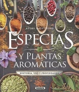 ESPECIAS Y PLANTAS AROMÁTICAS | 9788467799569 | MONTORO, JORGE | Llibreria Aqualata | Comprar llibres en català i castellà online | Comprar llibres Igualada