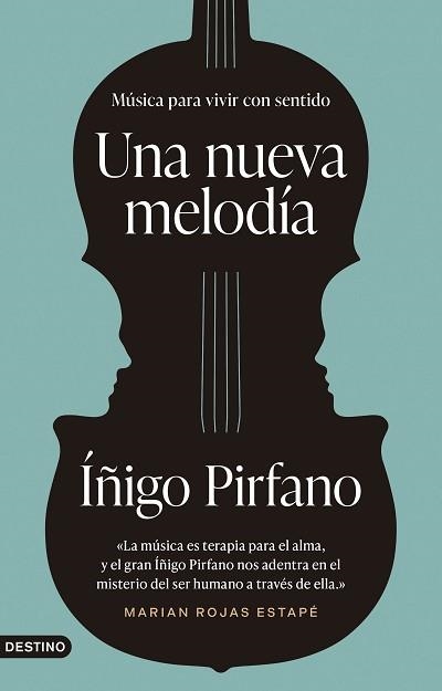 UNA NUEVA MELODÍA | 9788423363971 | PIRFANO LAGUNA, ÍÑIGO | Llibreria Aqualata | Comprar llibres en català i castellà online | Comprar llibres Igualada