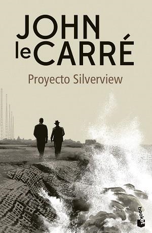 PROYECTO SILVERVIEW | 9788408278603 | LE CARRÉ, JOHN | Llibreria Aqualata | Comprar llibres en català i castellà online | Comprar llibres Igualada