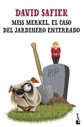 MISS MERKEL. EL CASO DEL JARDINERO ENTERRADO | 9788432242472 | SAFIER, DAVID | Llibreria Aqualata | Comprar llibres en català i castellà online | Comprar llibres Igualada