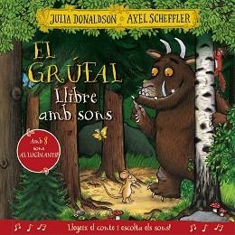 GRÚFAL, EL. LLIBRE AMB SONS | 9788413492926 | DONALDSON, JULIA | Llibreria Aqualata | Comprar llibres en català i castellà online | Comprar llibres Igualada