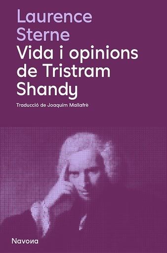 VIDA I OPINIONS DE TRISTRAM SHANDY | 9788419552594 | STERNE, LAURENCE | Llibreria Aqualata | Comprar llibres en català i castellà online | Comprar llibres Igualada