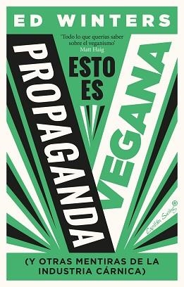 ESTO ES PROPAGANDA VEGANA | 9788412708523 | WINTERS, ED | Llibreria Aqualata | Comprar llibres en català i castellà online | Comprar llibres Igualada