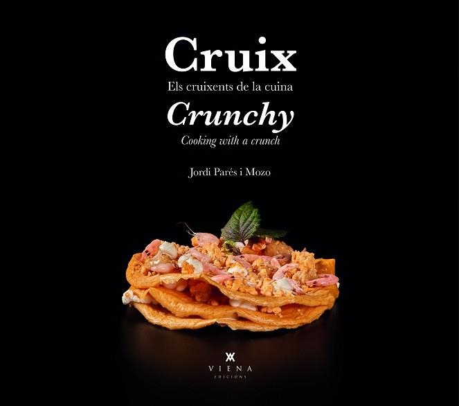 CRUIX  / CRUNCHY | 9788419474162 | PARÉS I MOZO, JORDI | Llibreria Aqualata | Comprar llibres en català i castellà online | Comprar llibres Igualada