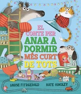 CONTE PER ANAR A DORMIR MÉS CURT DE TOTS, EL | 9788447950690 | FITZGERALD, LOUISE | Llibreria Aqualata | Comprar llibres en català i castellà online | Comprar llibres Igualada