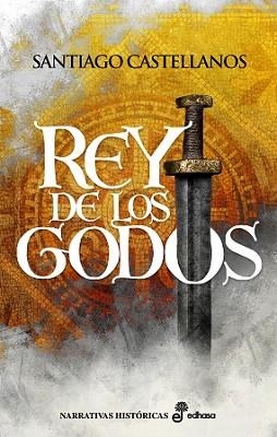 REY DE LOS GODOS | 9788435062701 | CASTELLANOS, SANTIAGO | Llibreria Aqualata | Comprar llibres en català i castellà online | Comprar llibres Igualada