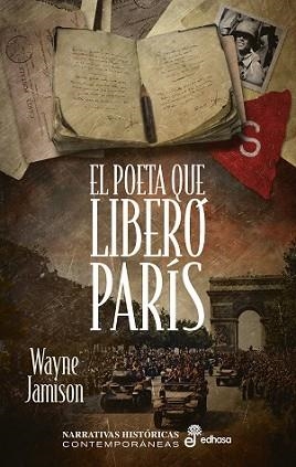 POETA QUE LIBERÓ PARÍS, EL | 9788435062299 | JAMISON, WAYNE | Llibreria Aqualata | Comprar llibres en català i castellà online | Comprar llibres Igualada