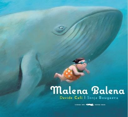 MALENA BALENA | 9788494437519 | BOUGAEVA, SONJA | Llibreria Aqualata | Comprar llibres en català i castellà online | Comprar llibres Igualada